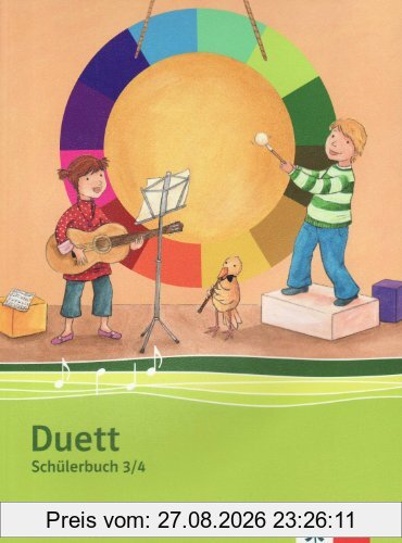 Duett - Neubearbeitung. Schülerbuch 3./4. Schuljahr