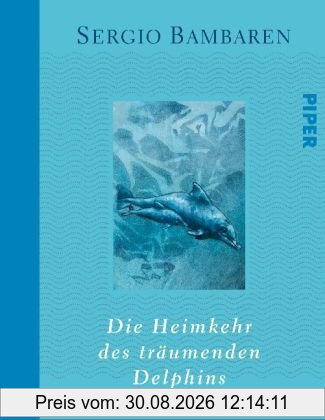 Die Heimkehr des träumenden Delphins