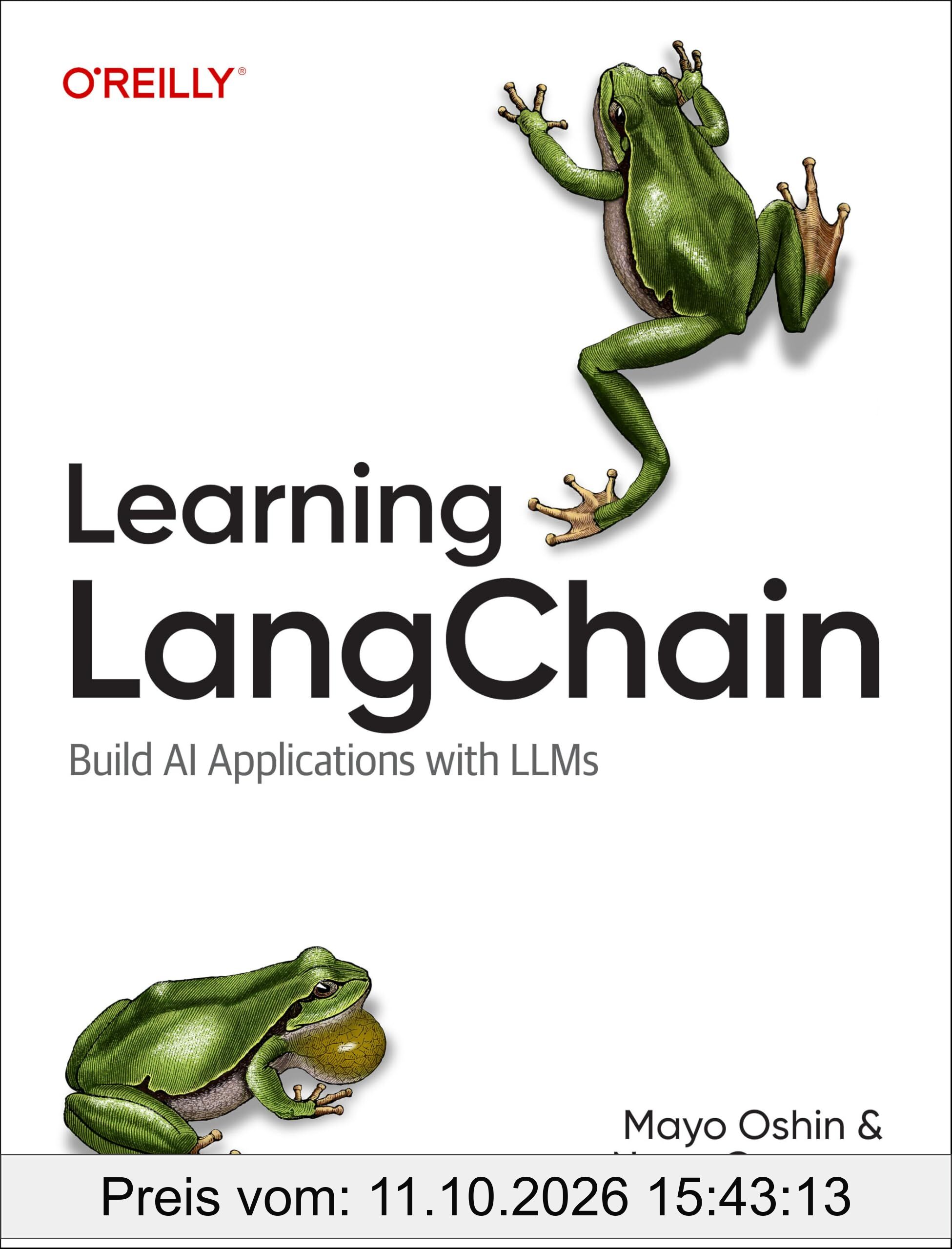 Learning Langchain: Building AI and LLM Applications with Langchain and Langgraph