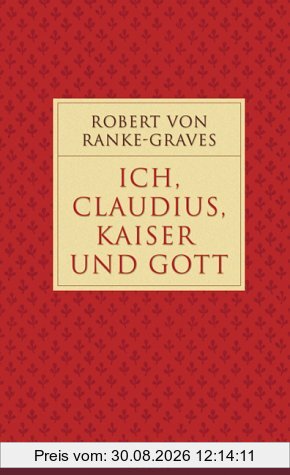 Ich Claudius, Kaiser und Gott