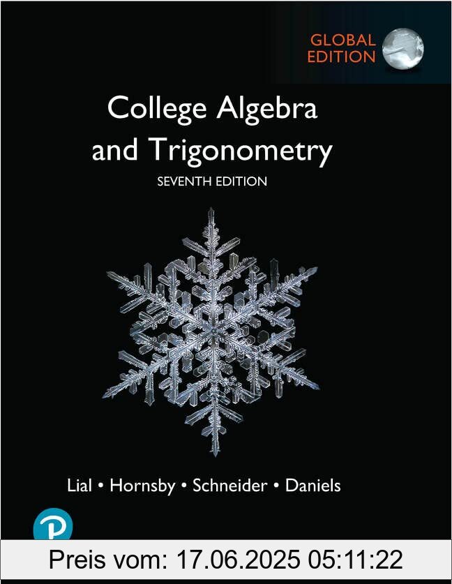 Binding : Taschenbuch, Edition : 7., Label : Pearson, Publisher : Pearson, medium : Taschenbuch, numberOfPages : 1200, publicationDate : 2022-07-28, releaseDate : 2022-07-28, authors : Margaret Lial, David Schneider, John Hornsby, Callie Daniels, ISBN : 1292444193