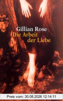 Die Arbeit der Liebe
