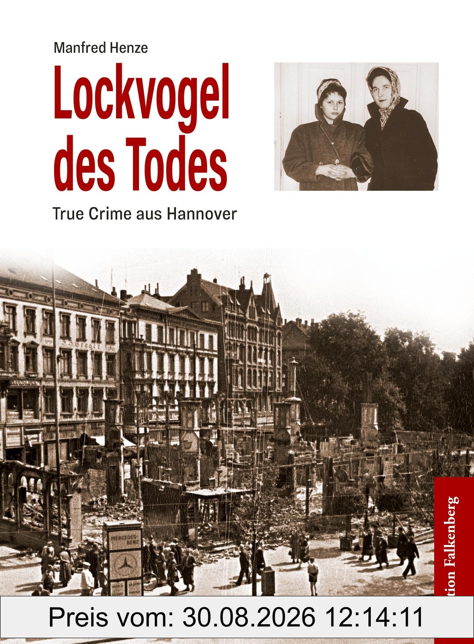 Lockvogel des Todes