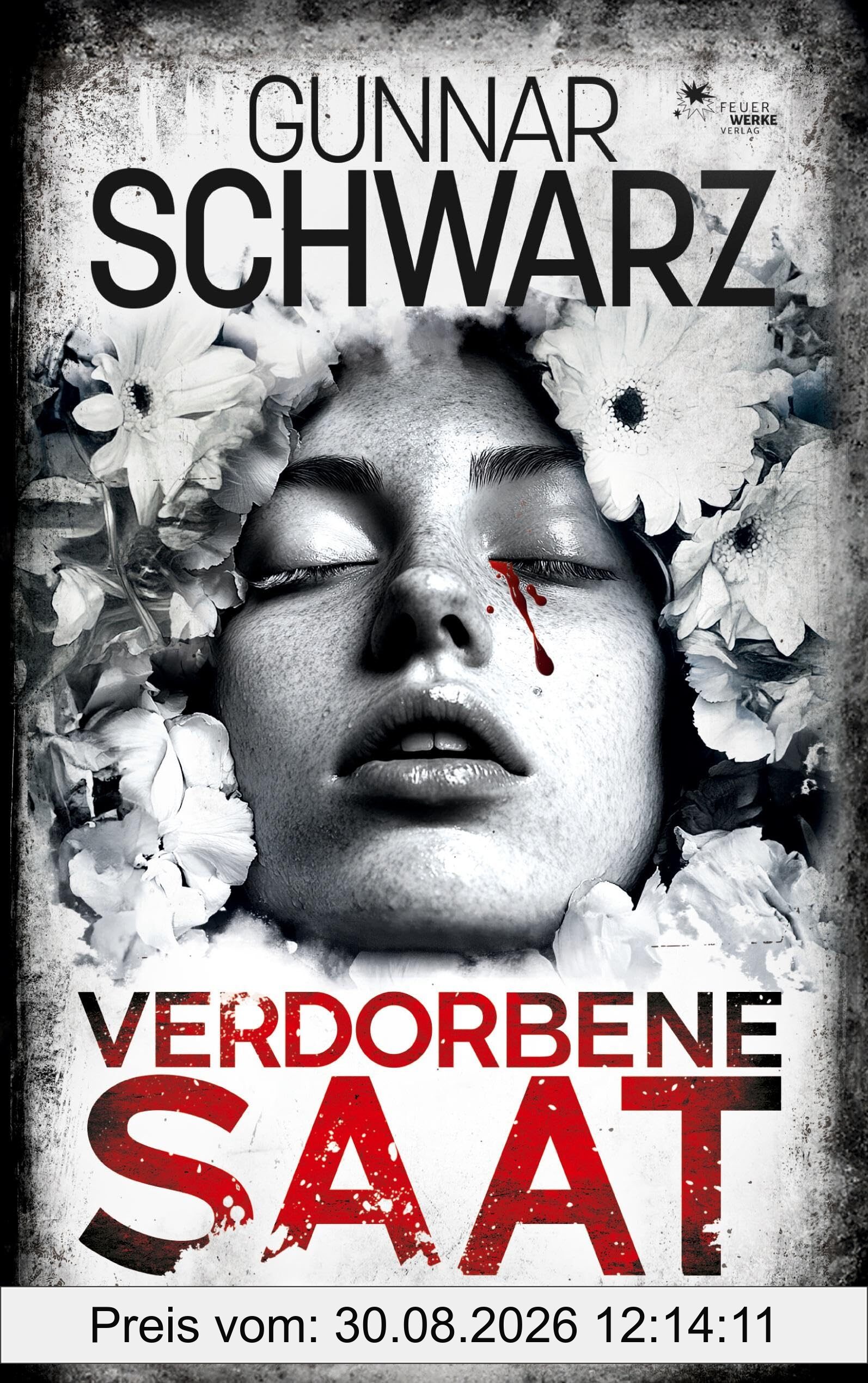 Verdorbene Saat (Thriller)