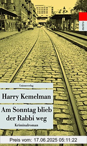 Binding : Broschiert, Edition : 1, Label : Unionsverlag, Publisher : Unionsverlag, NumberOfItems : 2, medium : Broschiert, numberOfPages : 220, publicationDate : 2015-09-14, authors : Harry Kemelman, translators : Eva Rottenberg, languages : german, ISBN : 3293207111
