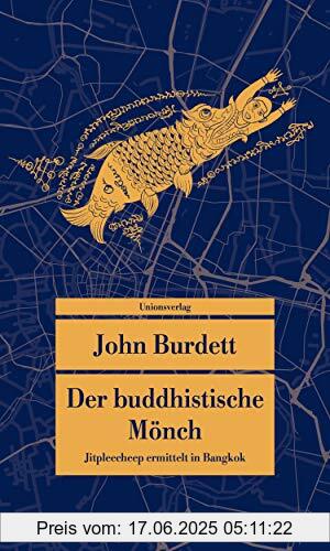 Brand : Unionsverlag, Binding : Taschenbuch, Edition : 1, Label : Unionsverlag, Publisher : Unionsverlag, medium : Taschenbuch, numberOfPages : 320, publicationDate : 2021-02-15, authors : John Burdett, translators : Sonja Hauser, ISBN : 329320886X
