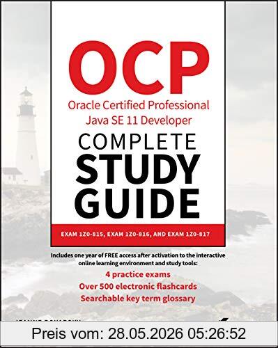 Jeanne Boyarsky Ocp Oracle Certified Professional Java Se 11 Developer Complete Study Guide, Exam 1Z0-815, Exam 1Z0-816, And Exam 1Z0-817