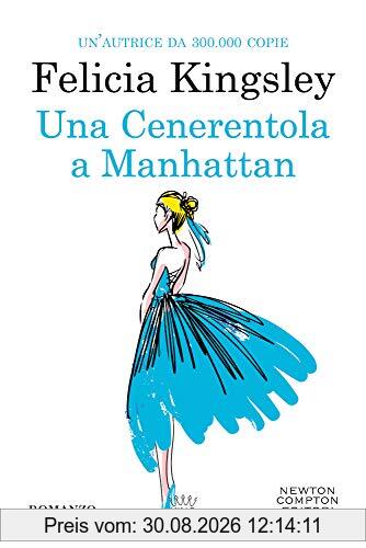 UNA CENERENTOLA A MANHATTAN