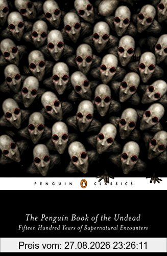 The Penguin Book of the Undead (Penguin Classics)