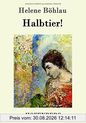 Halbtier!