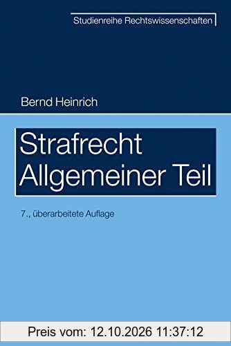 Strafrecht - Allgemeiner Teil (SR-Studienreihe Rechtswissenschaften)