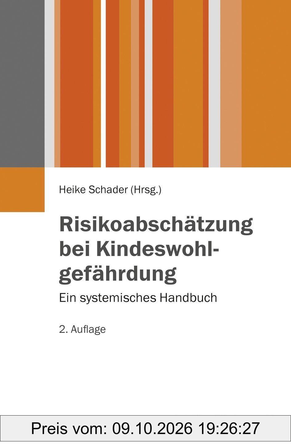 Risikoabschätzung bei Kindeswohlgefährdung