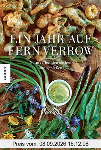 Ein Jahr auf Fern Verrow: Naturverbunden kochen und genießen