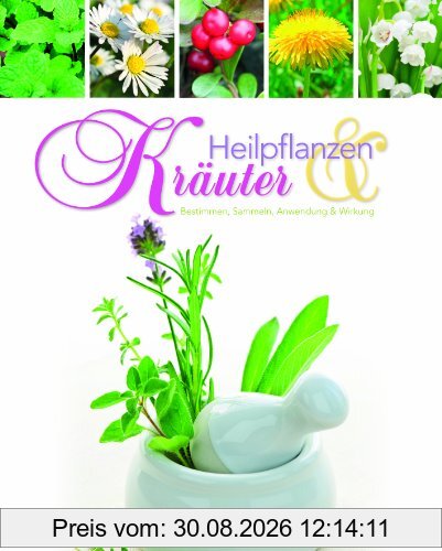 Heilpflanzen & Kräuter