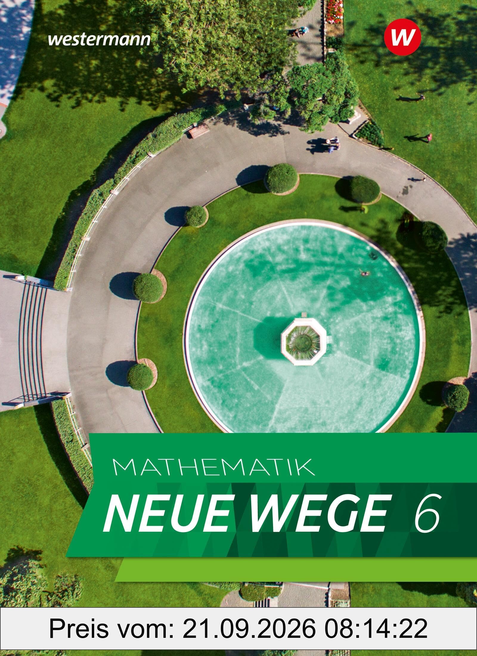 Mathematik Neue Wege SI - Ausgabe 2023 G9 für Niedersachsen: Schulbuch 6 (Mathematik Neue Wege SI: Ausgabe 2023 für Niedersachsen)