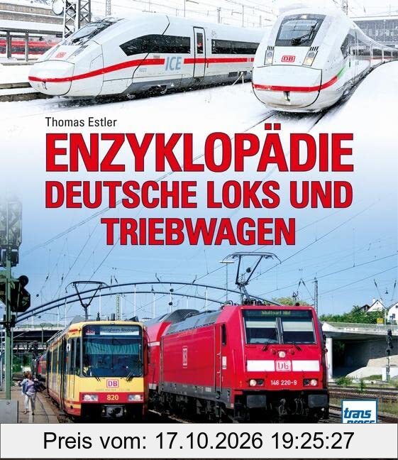 Enzyklopädie Deutsche Loks und Triebwagen