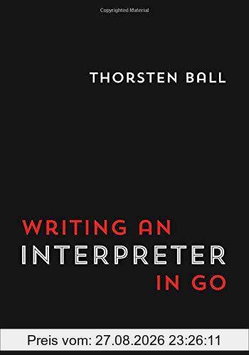 Writing An Interpreter In Go