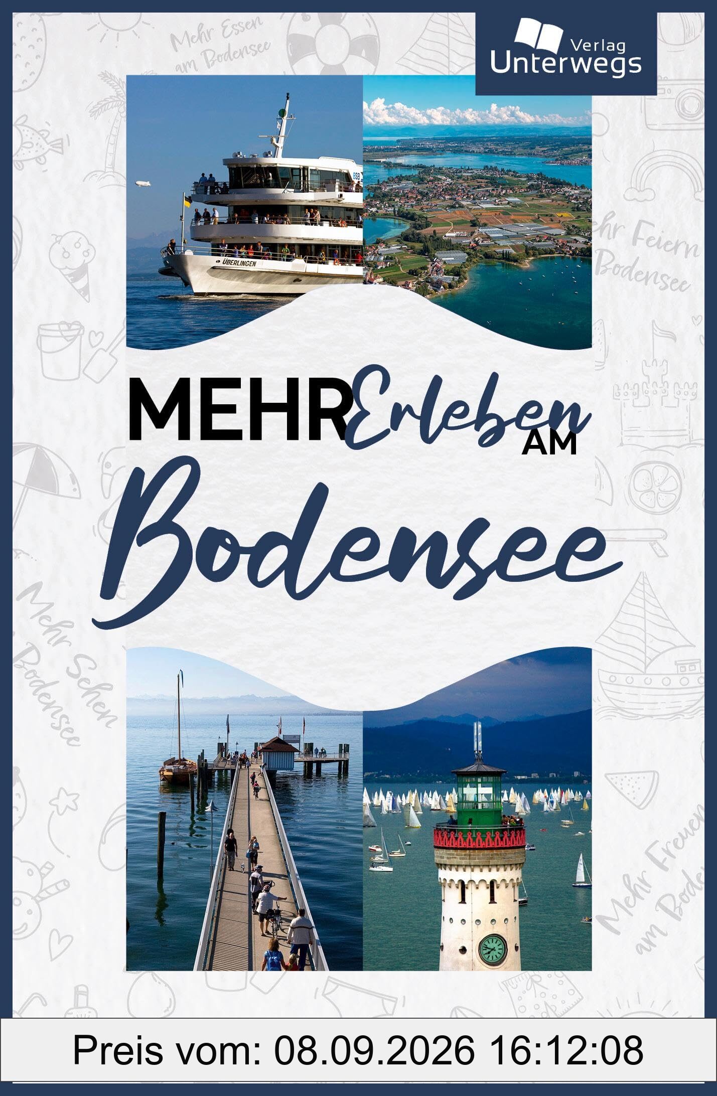 Mehr Erleben am Bodensee 2025: Reise- und Freizeitführer