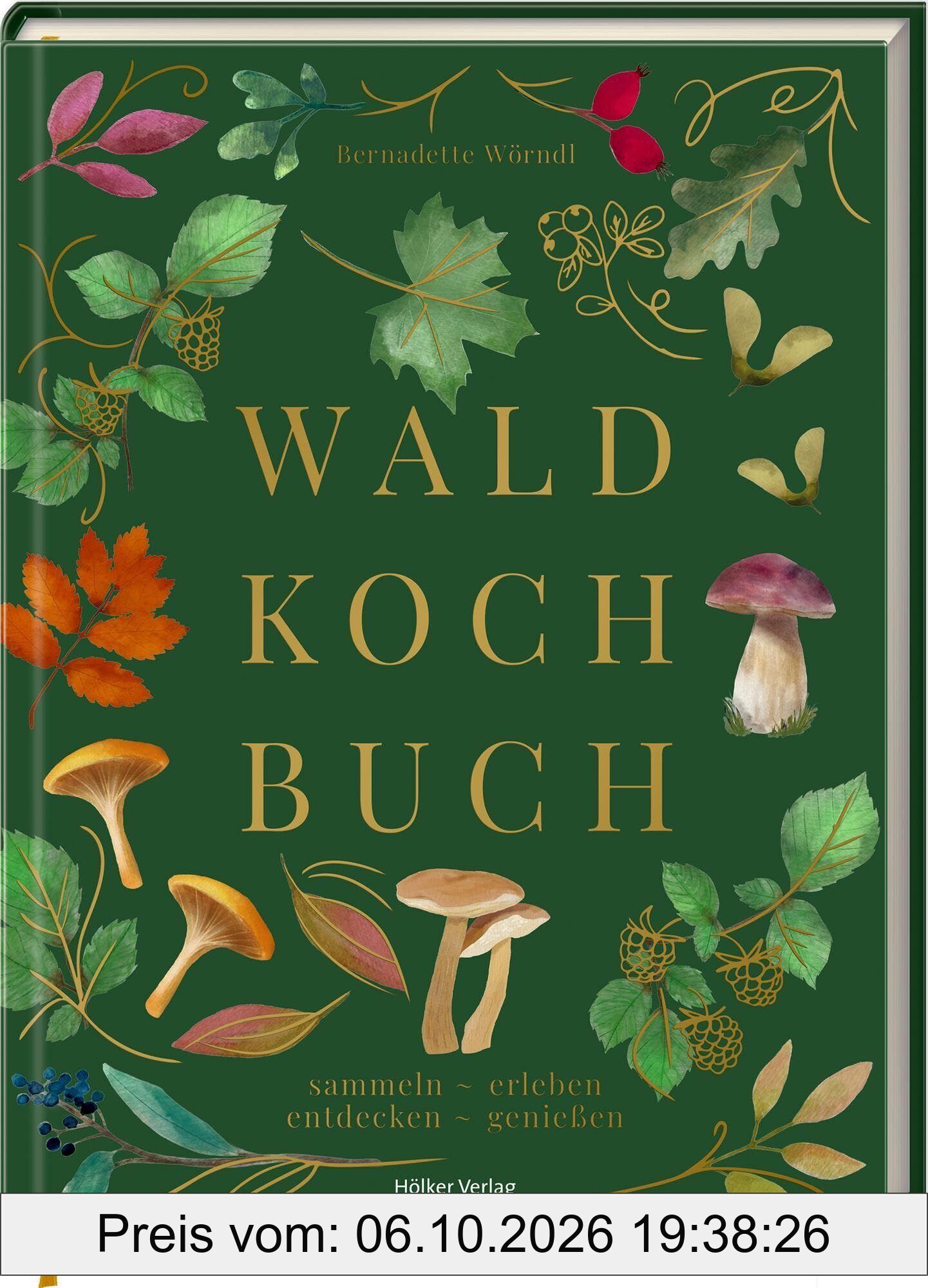 Das Wald-Kochbuch
