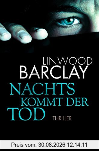 Nachts kommt der Tod: Thriller