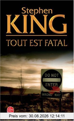 Tout est fatal