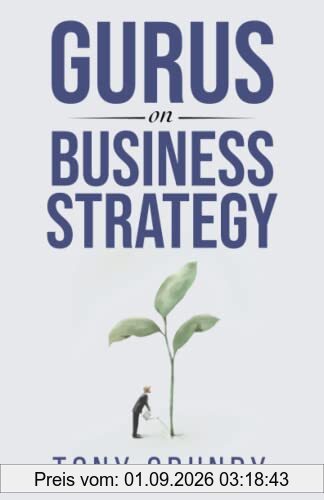Gurus on Business Strategy