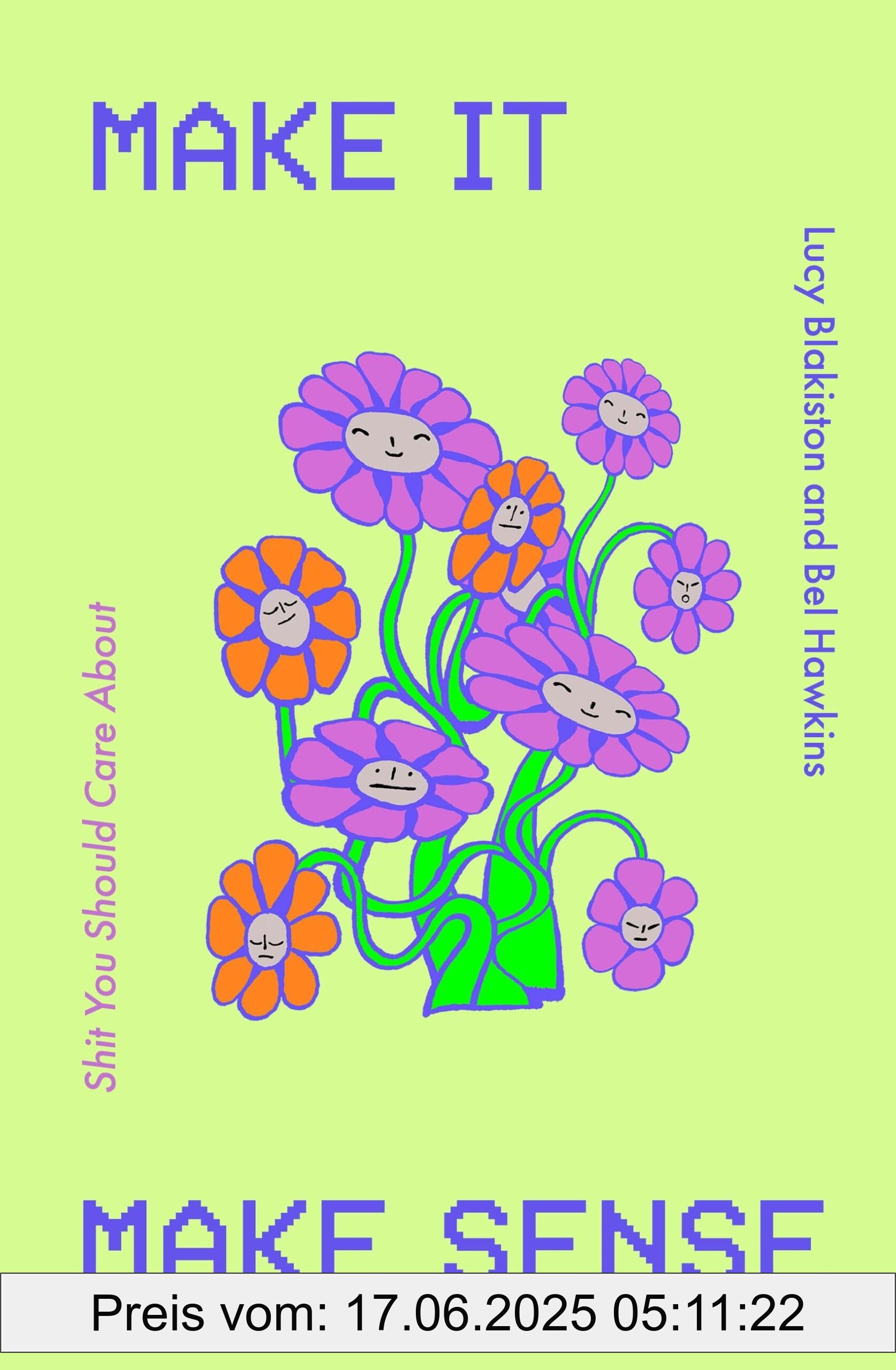 Binding : hardcover, Label : Make It Make Sense : The Bedside Table Essential For Women In Their Twenties, medium : hardcover, numberOfPages : 320, publicationDate : 2024-09-19, releaseDate : 2024-09-19, languages : english, ISBN : 1529434696