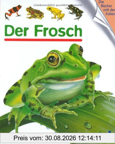 Der Frosch