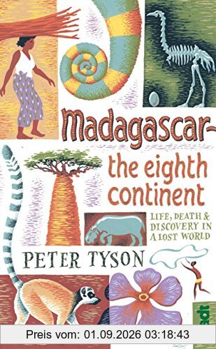 Madagascar: The Eighth Continent: Life, Death and Discovery in a Lost World (Bradt Travel Guides)
