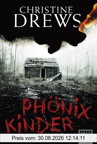 Phönixkinder: Kriminalroman