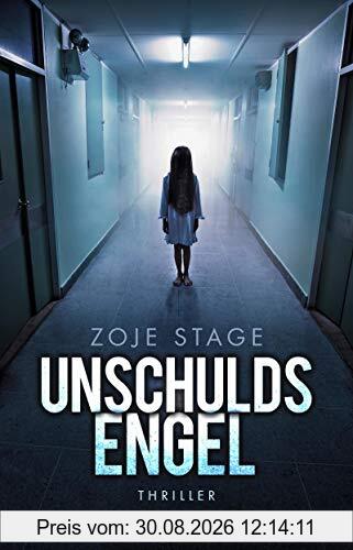 Unschuldsengel: Thriller