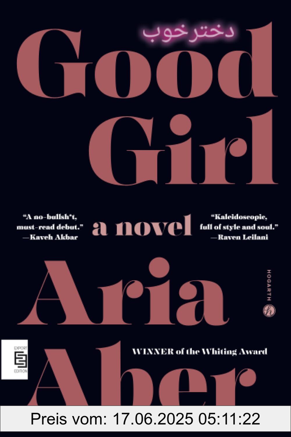Binding : paperback, Edition : INT, Label : Good Girl : A Novel, medium : paperback, numberOfPages : 368, publicationDate : 2025-01-14, releaseDate : 2025-01-14, languages : english, ISBN : 0593978471