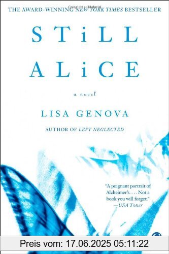Binding : Taschenbuch, Label : Gallery Books, Publisher : Gallery Books, NumberOfItems : 1, PackageQuantity : 1, medium : Taschenbuch, numberOfPages : 320, publicationDate : 2009-01-06, releaseDate : 2009-01-06, authors : Lisa Genova, languages : english, ISBN : 1439102813