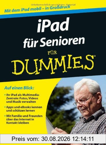 iPad für Senioren für Dummies (Für Dummies)