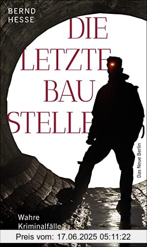 Binding : Broschiert, Edition : 1, Label : Das Neue Berlin, Publisher : Das Neue Berlin, medium : Broschiert, numberOfPages : 240, publicationDate : 2023-04-20, authors : Bernd Hesse, ISBN : 3360027558