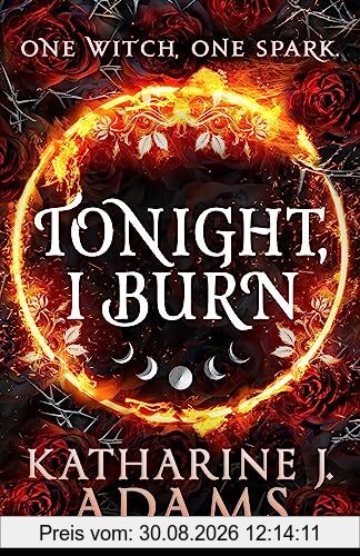 Tonight, I Burn (Thorn Witch Trilogy)