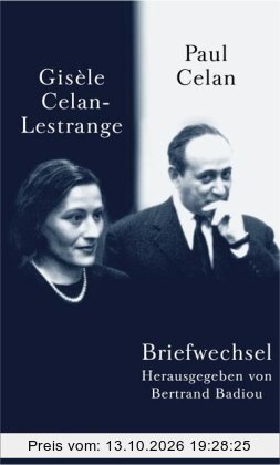 Briefwechsel: Mit einer Auswahl von Briefen Paul Celans an seinen Sohn Eric