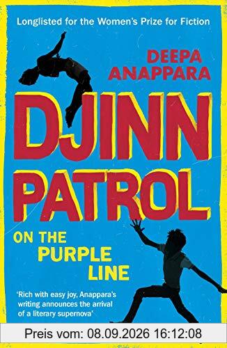 Djinn Patrol on the Purple Line: LONGLISTED FOR THE WOMEN’S PRIZE 2020