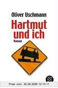 Hartmut und ich. Roman