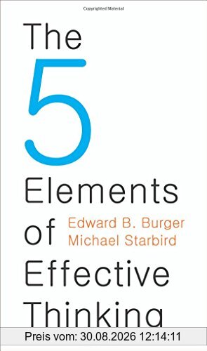 5 Elements of Effective Thinking