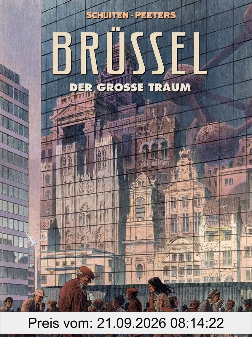 Brüssel: Der große Traum