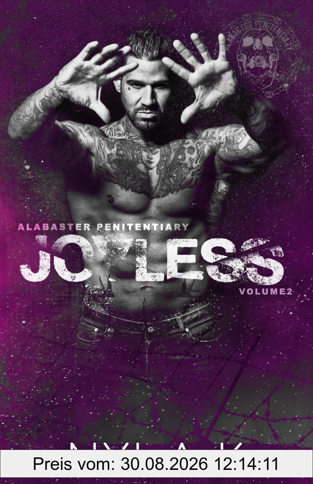 Joyless (Alabaster Penitentiary, Band 2)