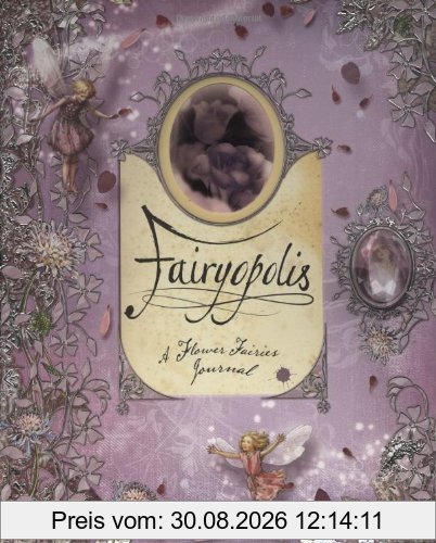 Fairyopolis: A Flower Fairies Journal