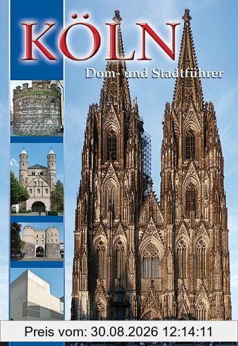 Köln Dom- und Stadtführer
