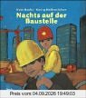 Nachts auf der Baustelle