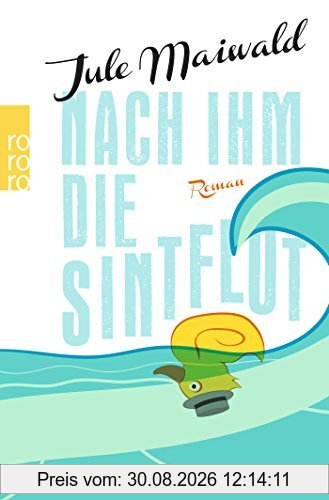 Nach ihm die Sintflut