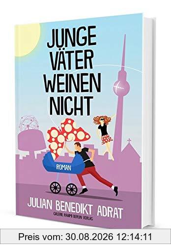 Junge Väter weinen nicht