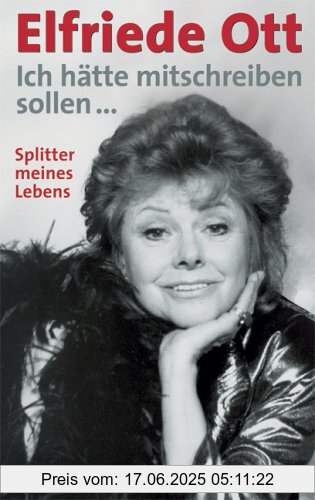 Binding : Gebundene Ausgabe, Edition : 1., Aufl., Label : Styria Premium, Publisher : Styria Premium, medium : Gebundene Ausgabe, numberOfPages : 280, publicationDate : 2005-06-01, authors : Elfriede Ott, languages : german, ISBN : 3222131678