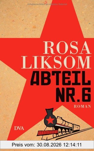 Abteil Nr. 6: Roman