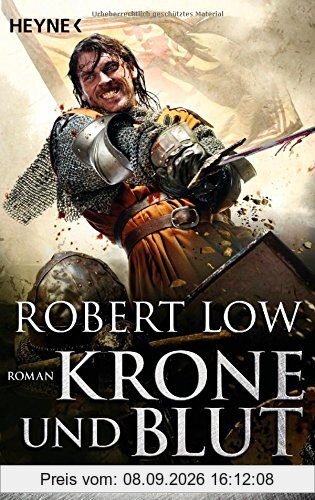 Krone und Blut: Die Königskriege 2 - Roman (Die Königskriege (Kingdom), Band 2)